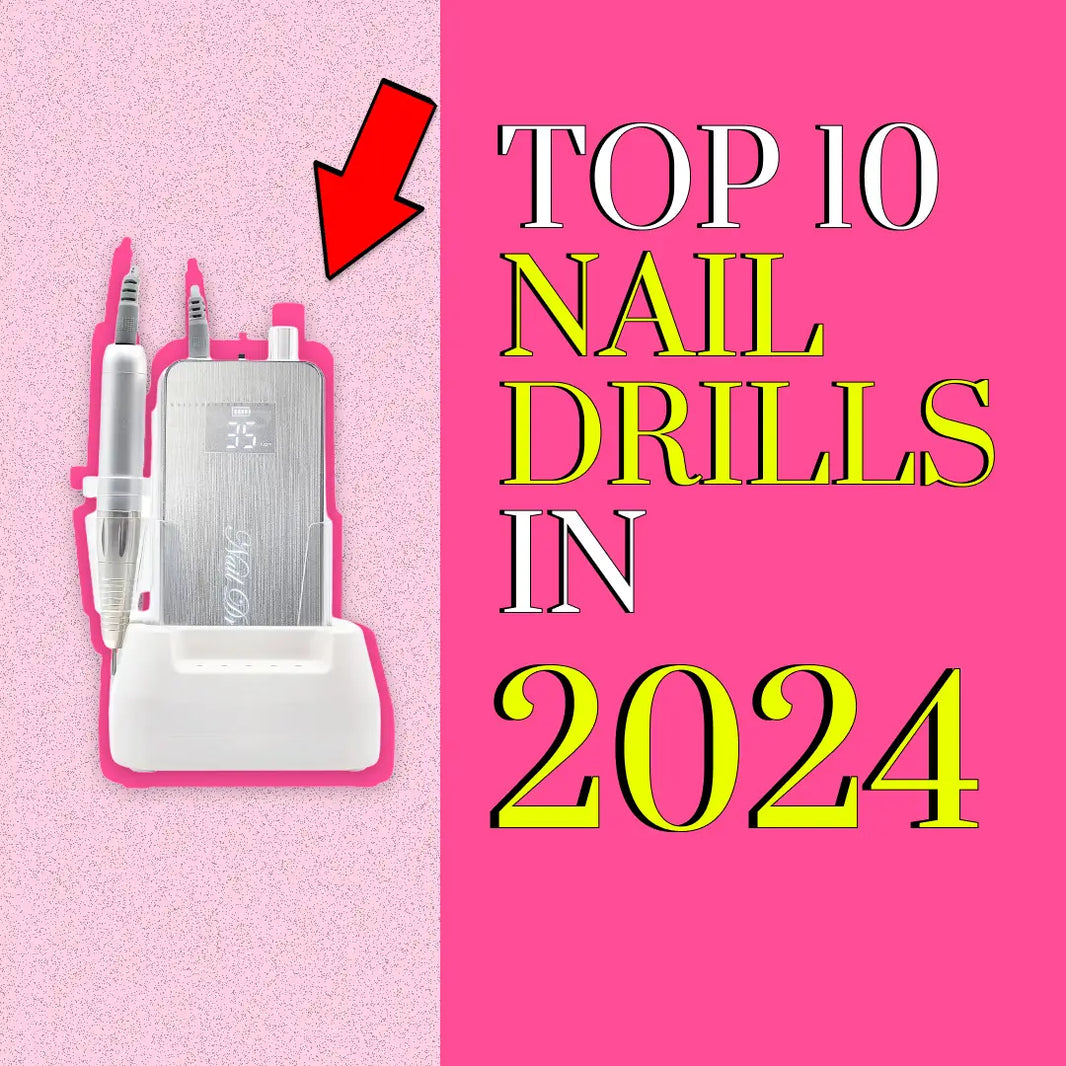 The Top 10 Best Nail Drill For Nail Techs 2023