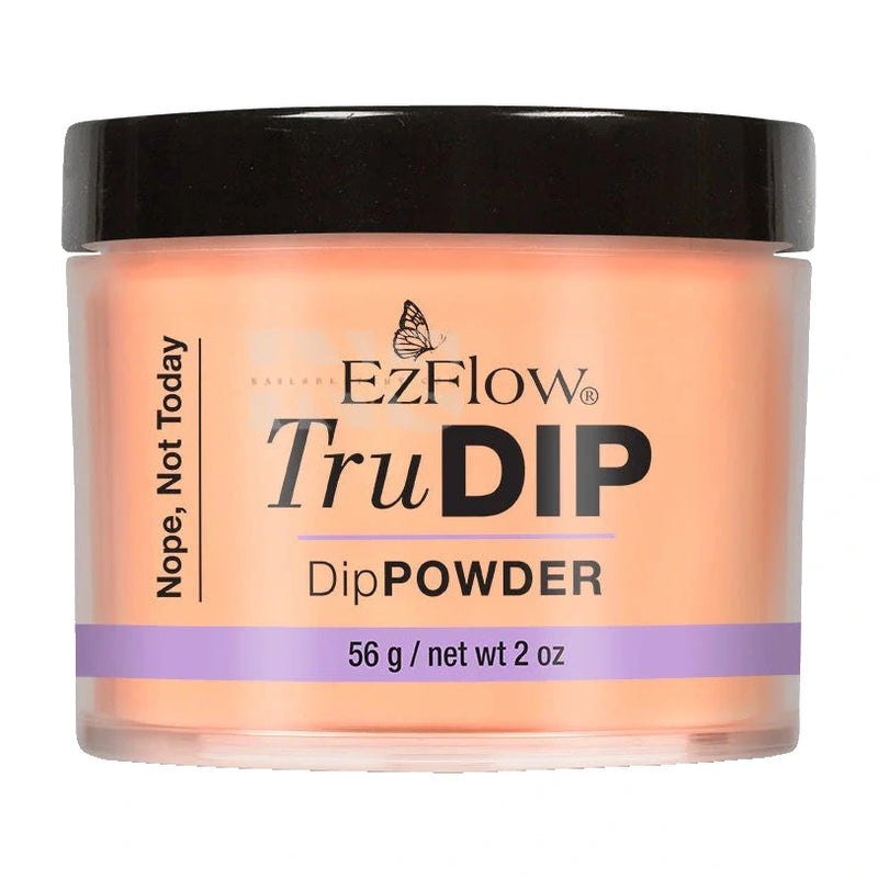 EZFLOW TRUDIP Nope Not Today 2 oz 66838 - Acrylic Dip