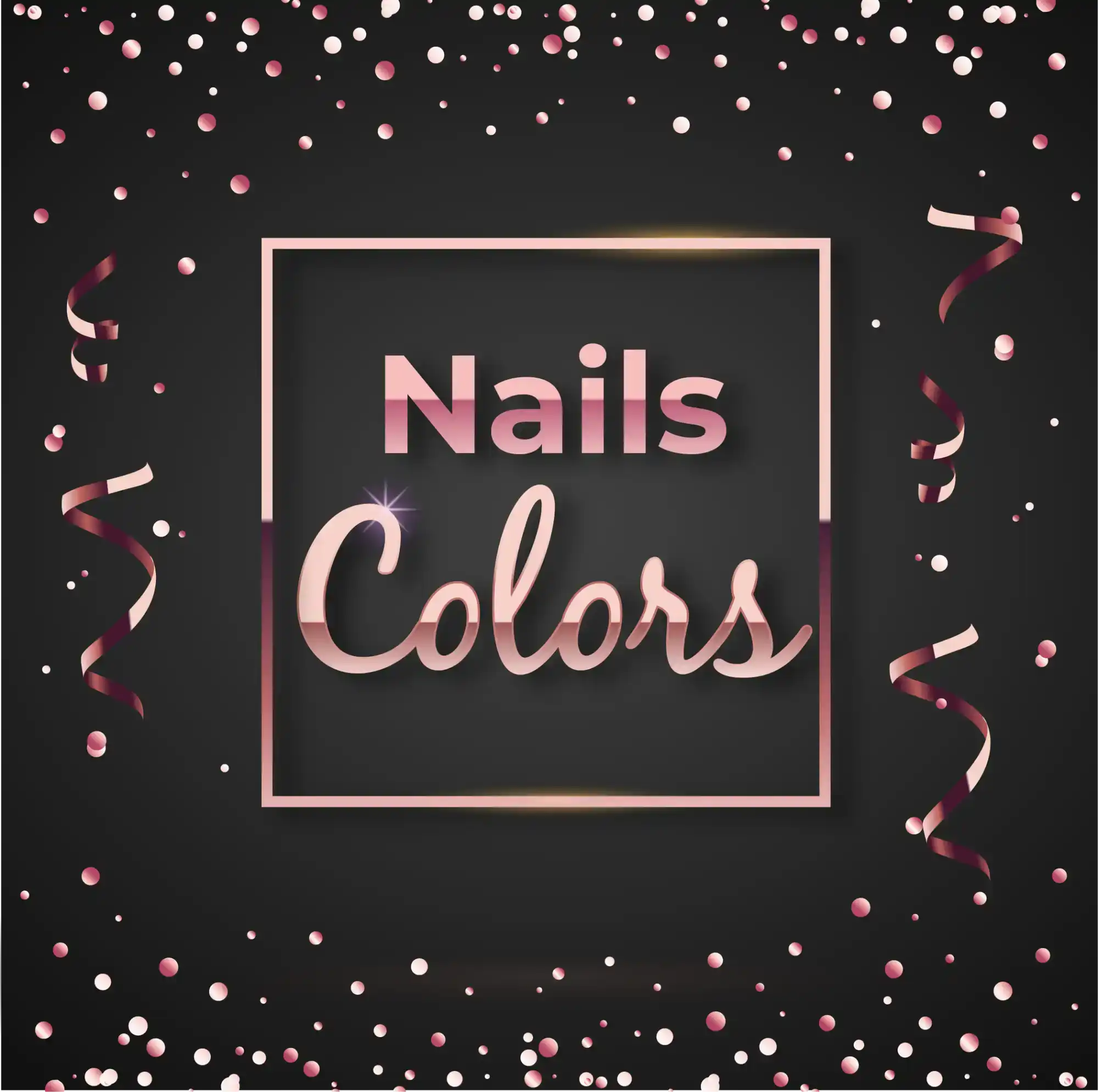 Nails Colors’ text within a rose gold square frame.