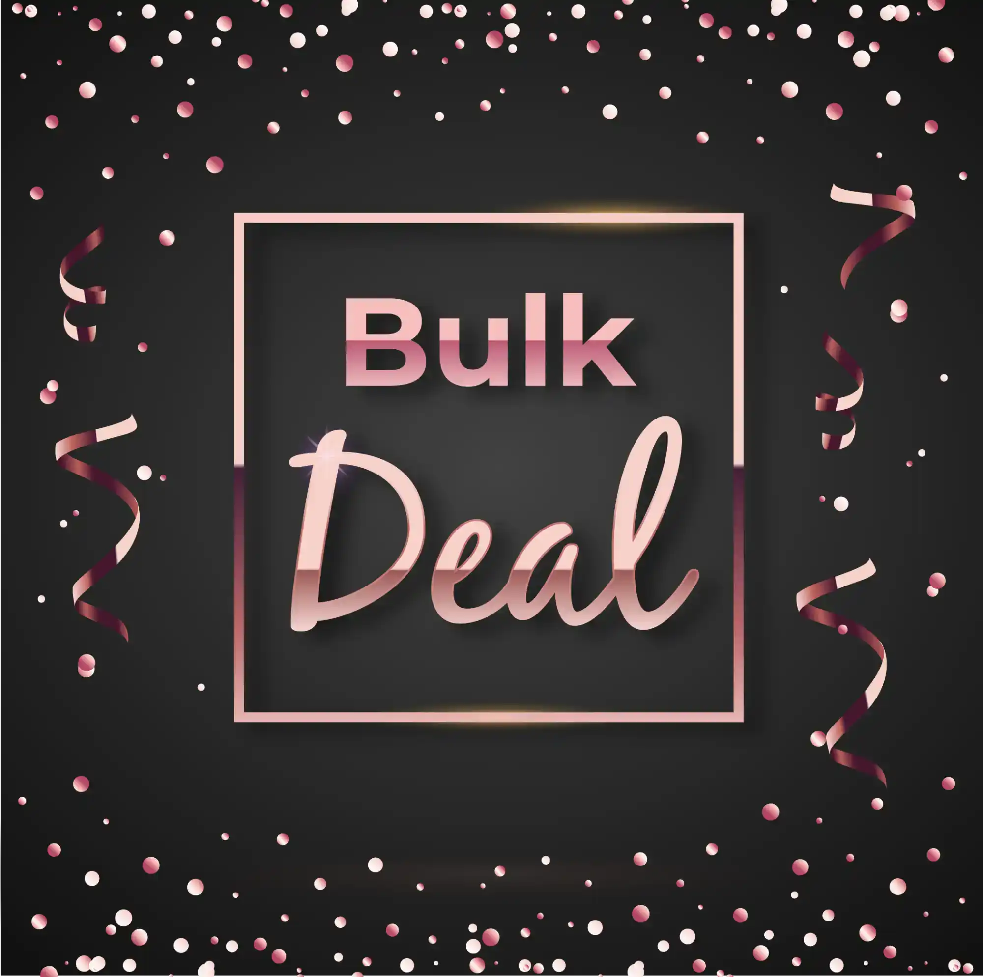 Bulk Deal’ promotion.