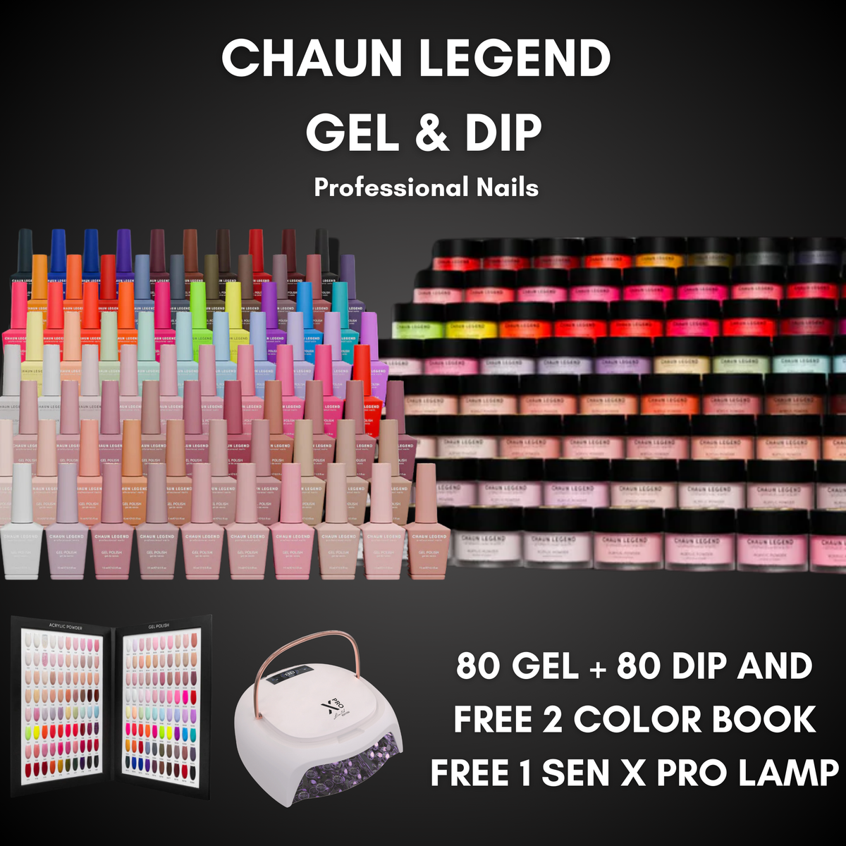 CHAUN LEGEND Gel & Acrylic Powder V1 Collection - 80 Gel + 80 Dip ...