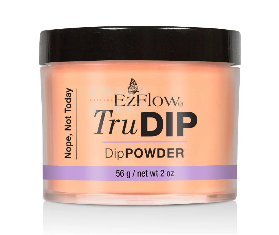 EZFLOW TRUDIP Nope Not Today 2 oz 66838 - Acrylic Dip