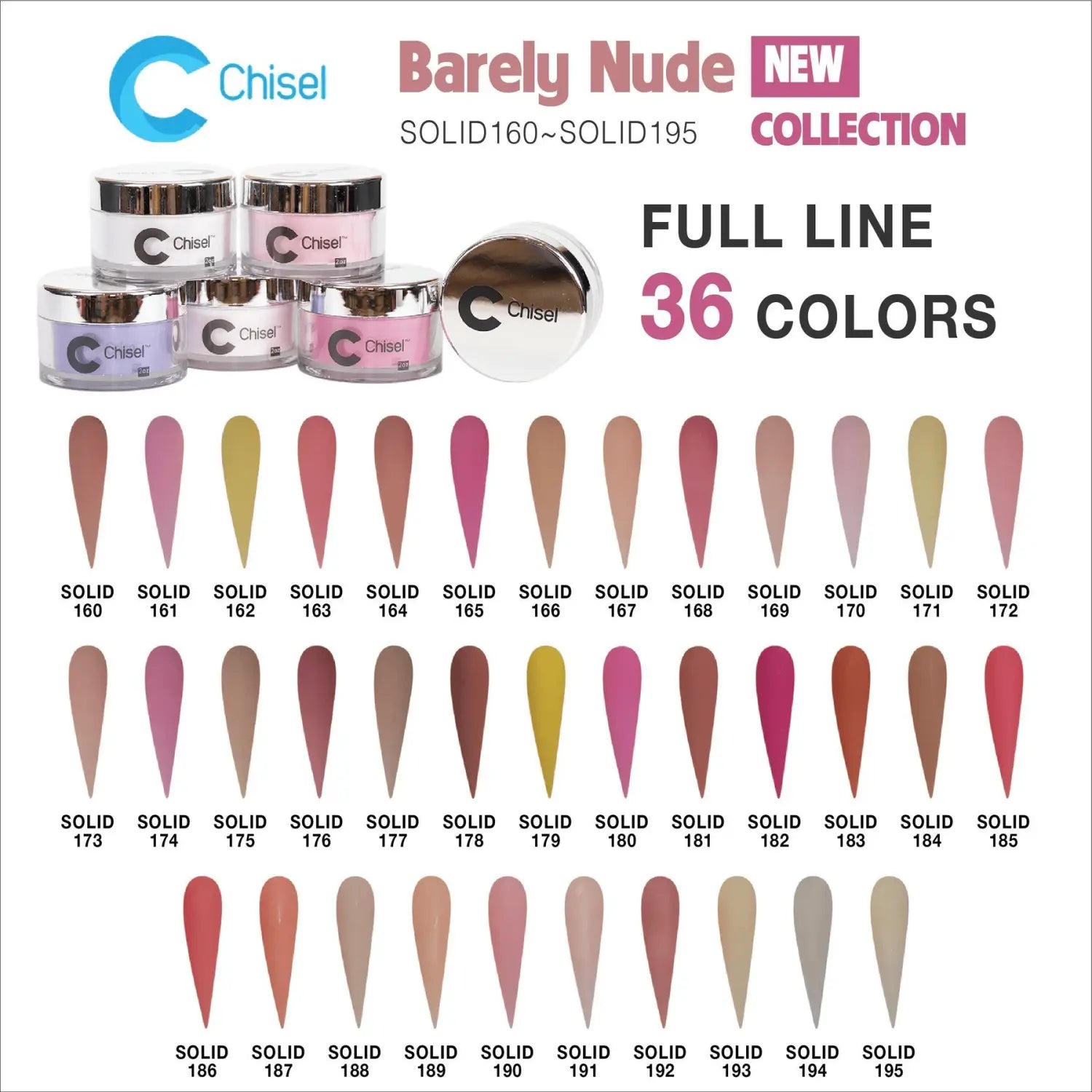 Chisel 2in1 Acrylic/Dipping Powder, (Barely Nude) Solid Collection, Full Line Of 36 Colors (From SOLID160 To SOLID195), 2oz – Abc Nail Supply