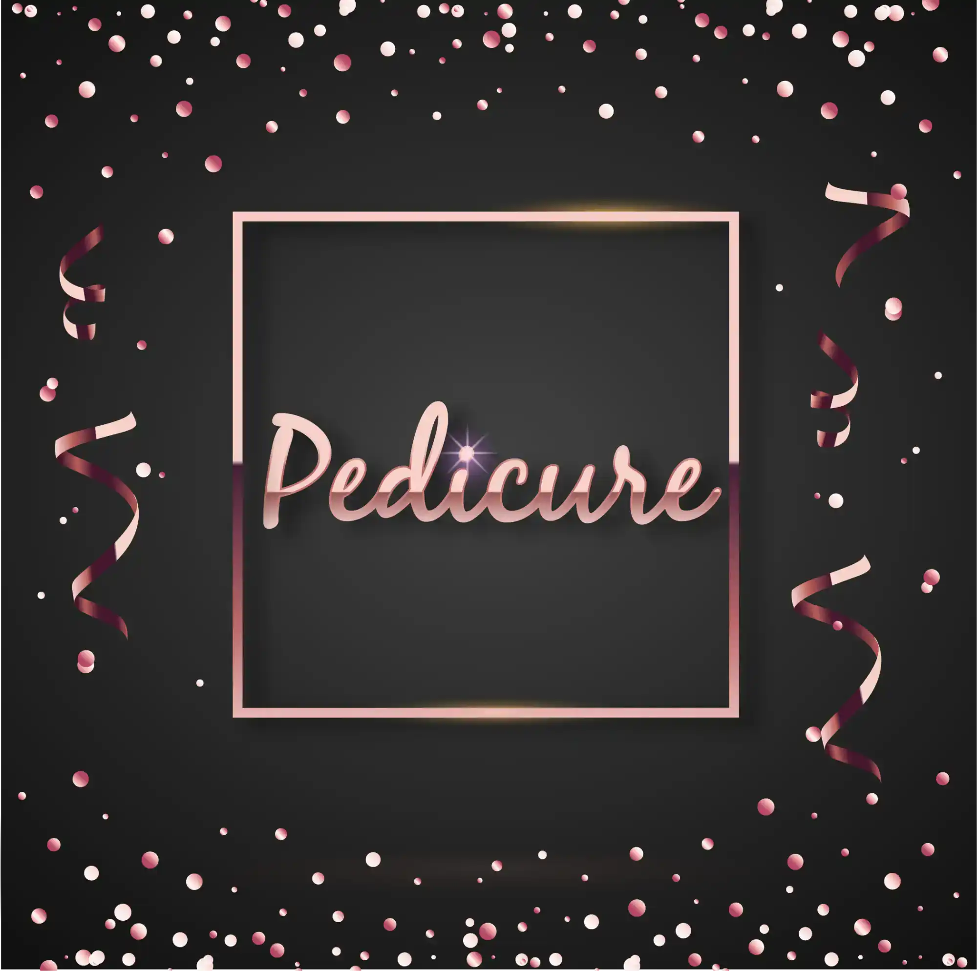 Pedicure advertisement with confetti.